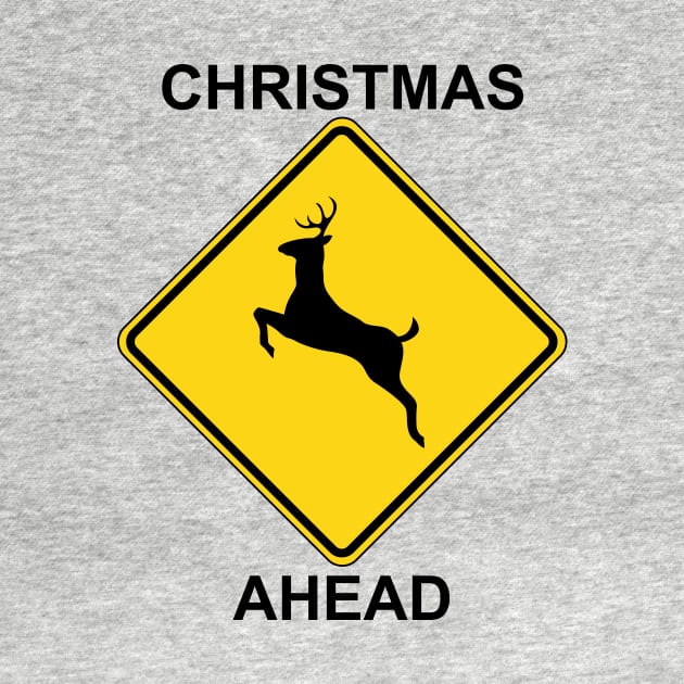 Christmas Ahead Traffic Sign by Ottie and Abbotts